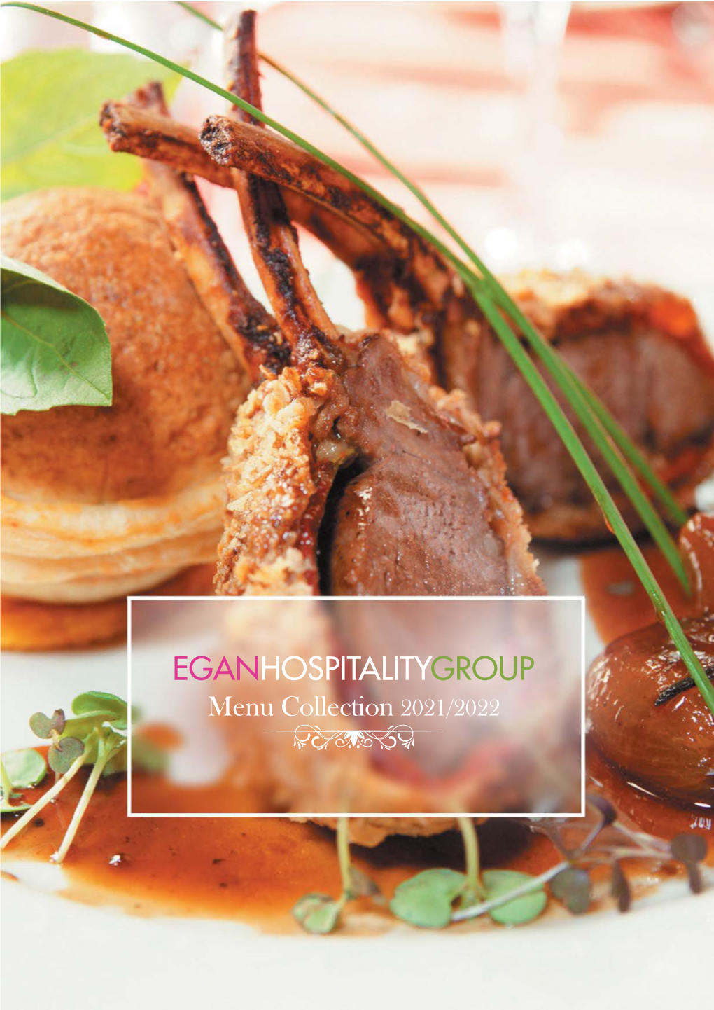 EGANHOSPITALITYGROUP Menu Collection 2021/2022