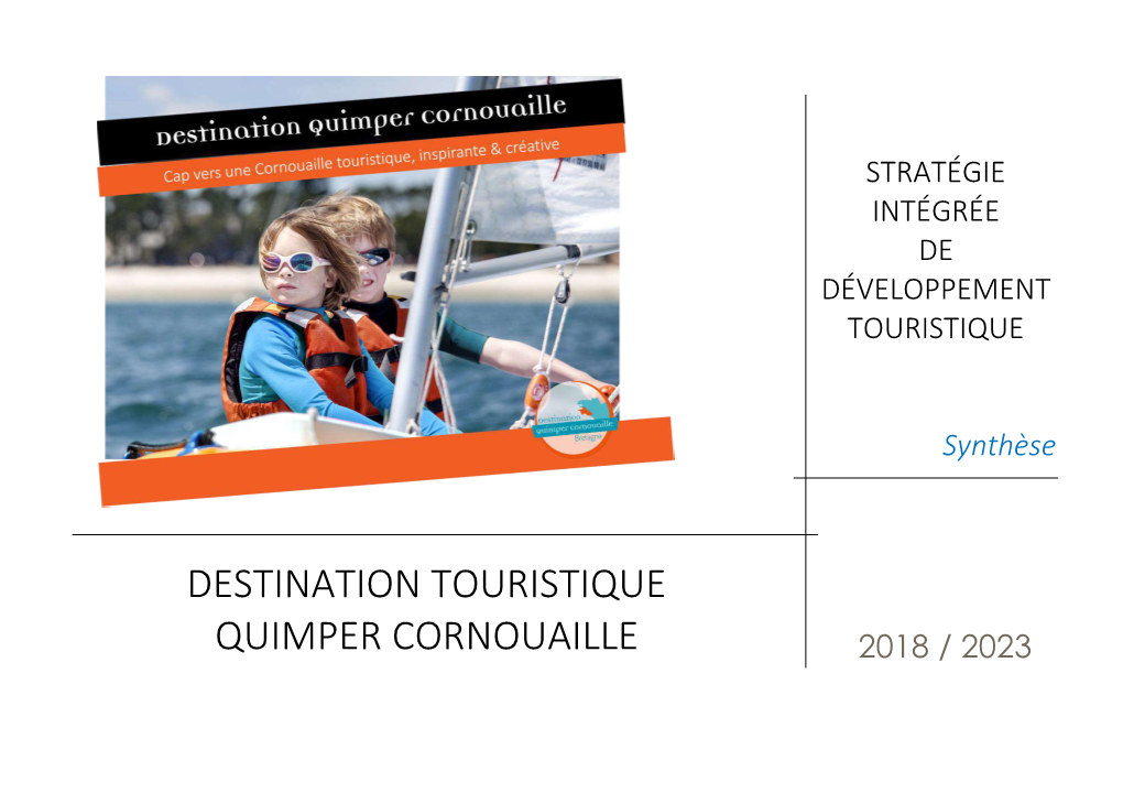 Destination Touristique Quimper Cornouaille 2018 / 2023