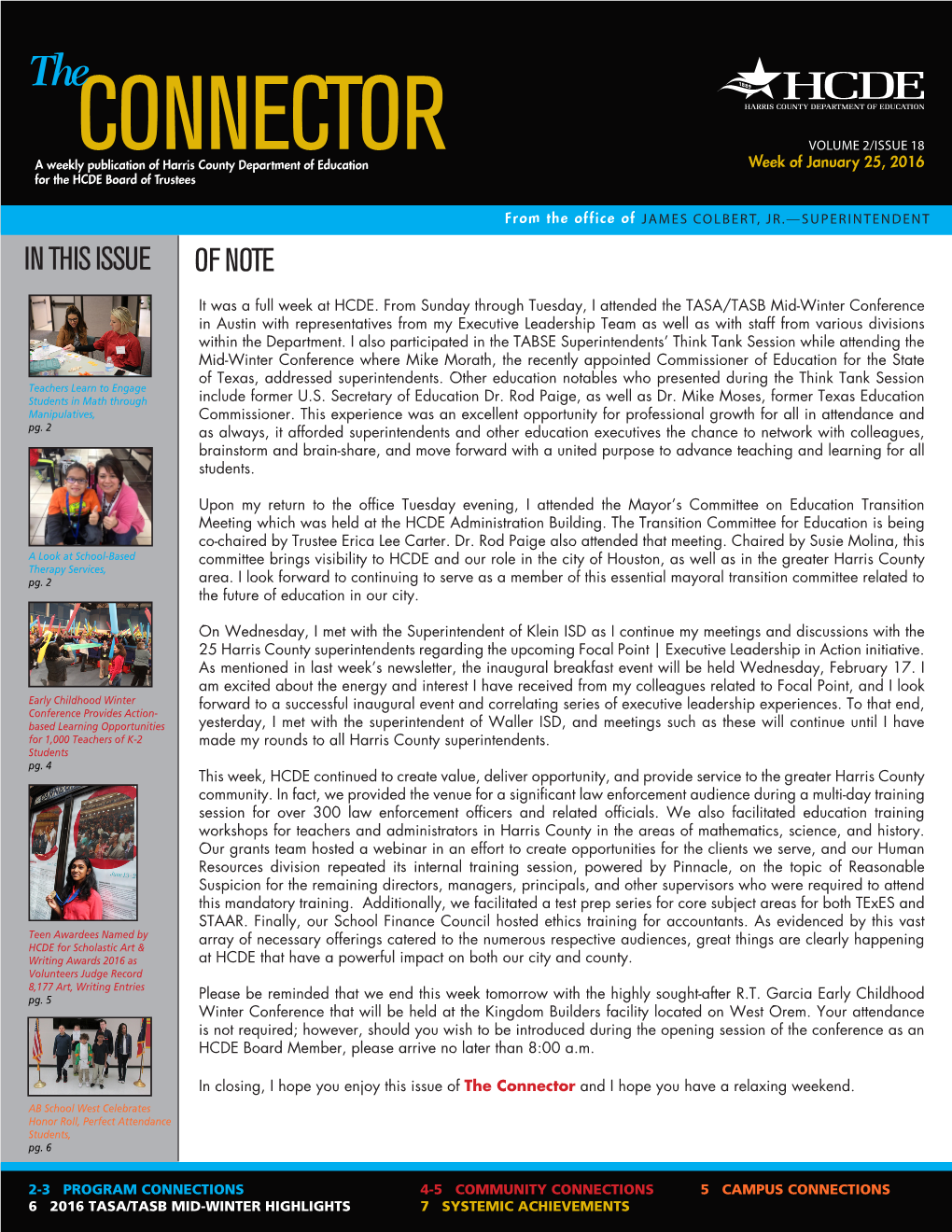 CONNECTOR Publication of Harris County Department of Education Week of January 25, 2016 for the HCDE Board of Trustees