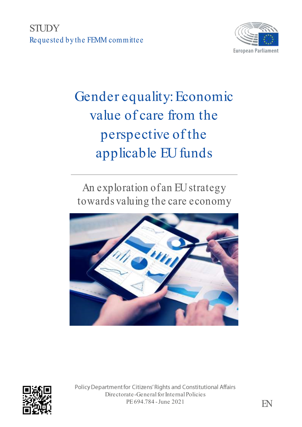 Gender Equality: Economic Value of Care from the Perspective of the Applicable EU Funds