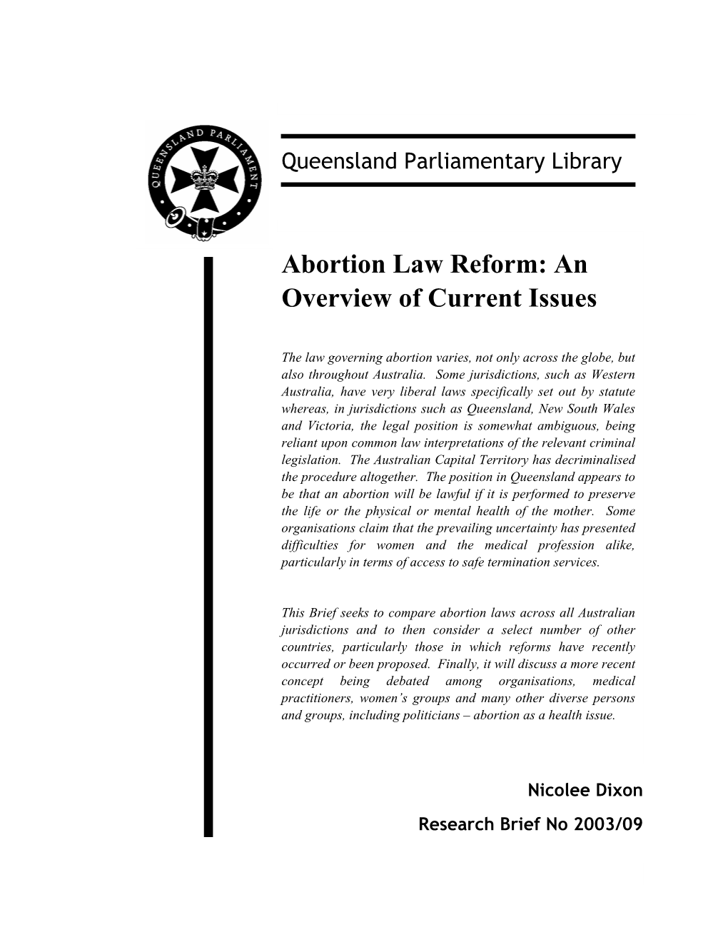 Abortion Law Reform: an Overview of Current Issues