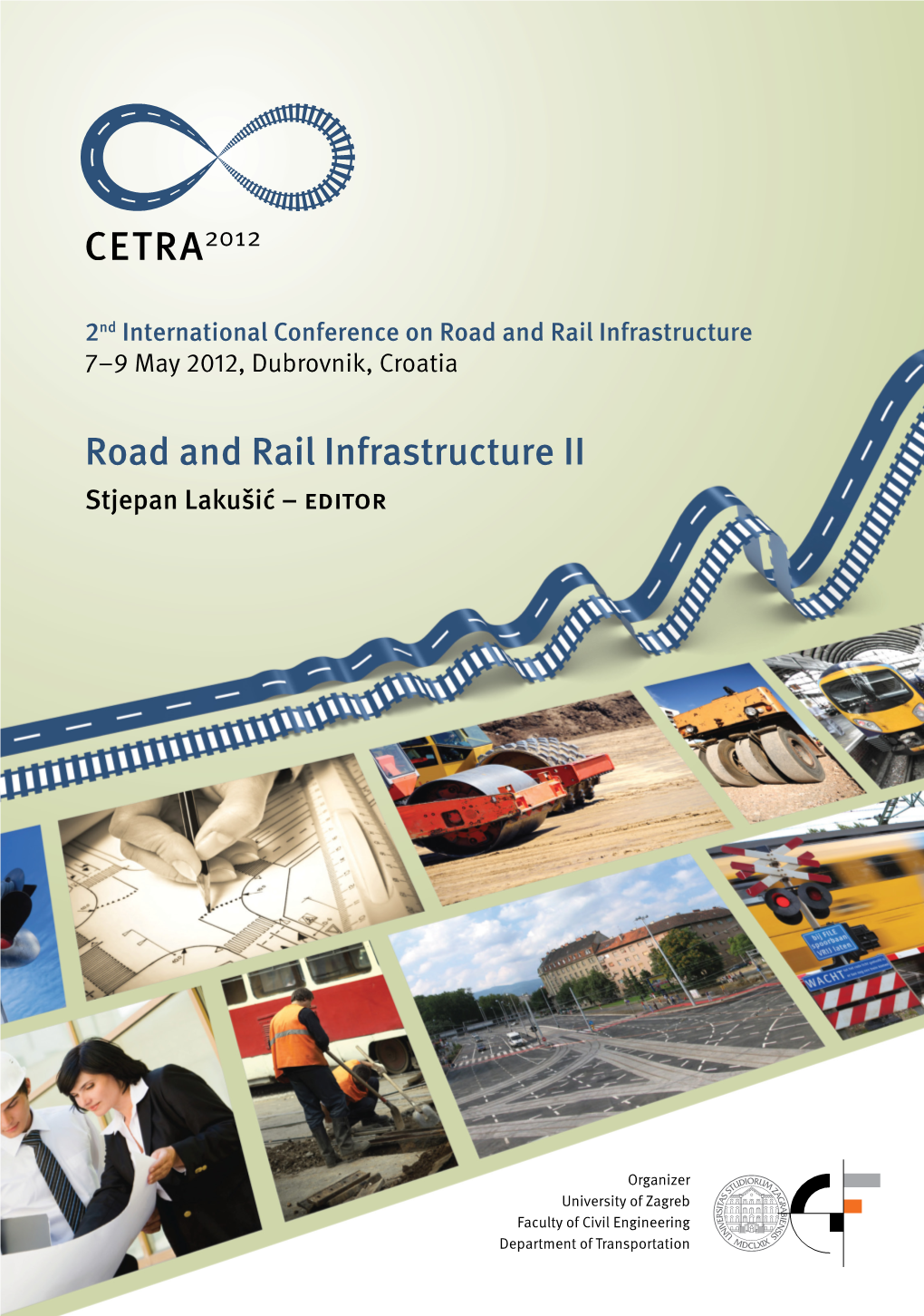 Road and Rail Infrastructure II