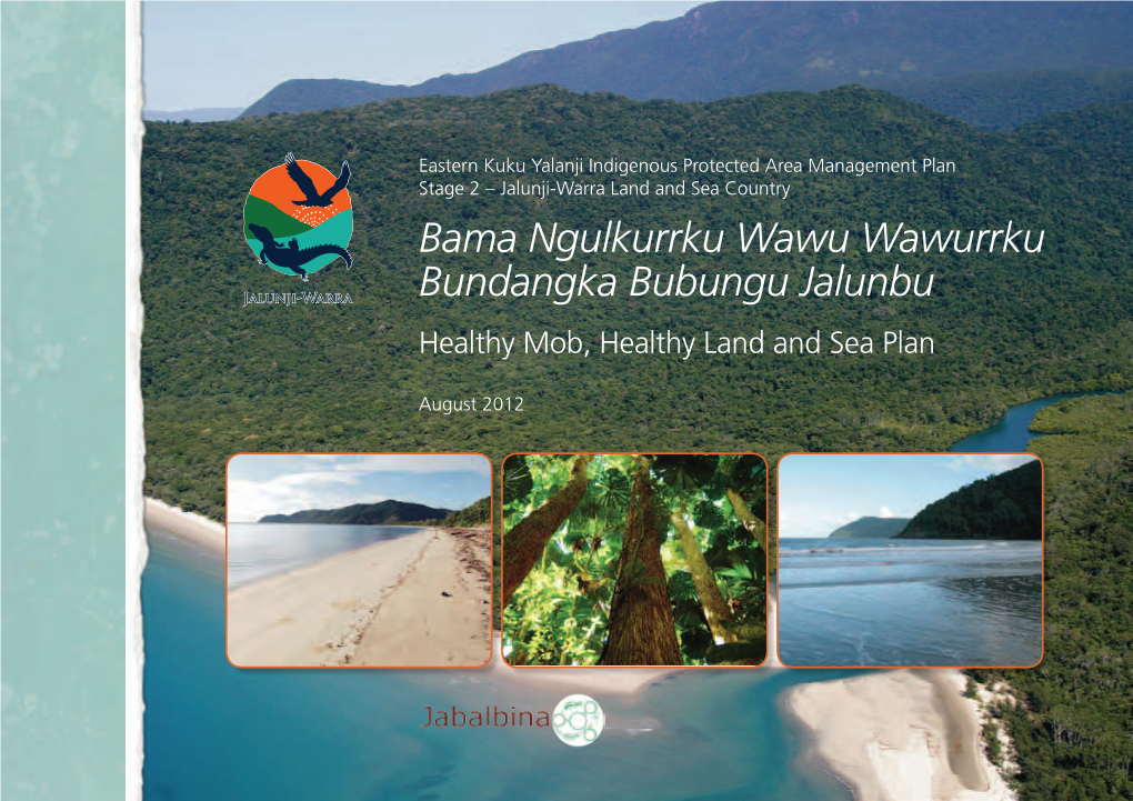 Eastern Kuku Yalanji Indigenous Protected Area Management Plan Stage 2