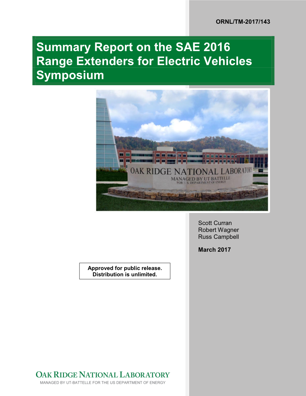 Summary Report on the SAE 2016 Range Extenders for Electric Vehicles Symposium