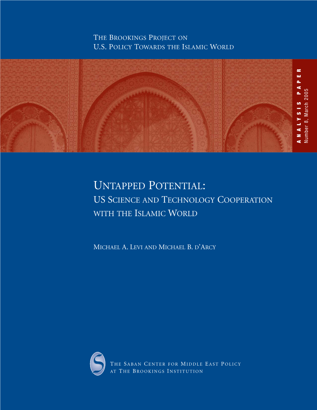 Untapped Potential: Us Science and Technology Cooperation with the Islamic World