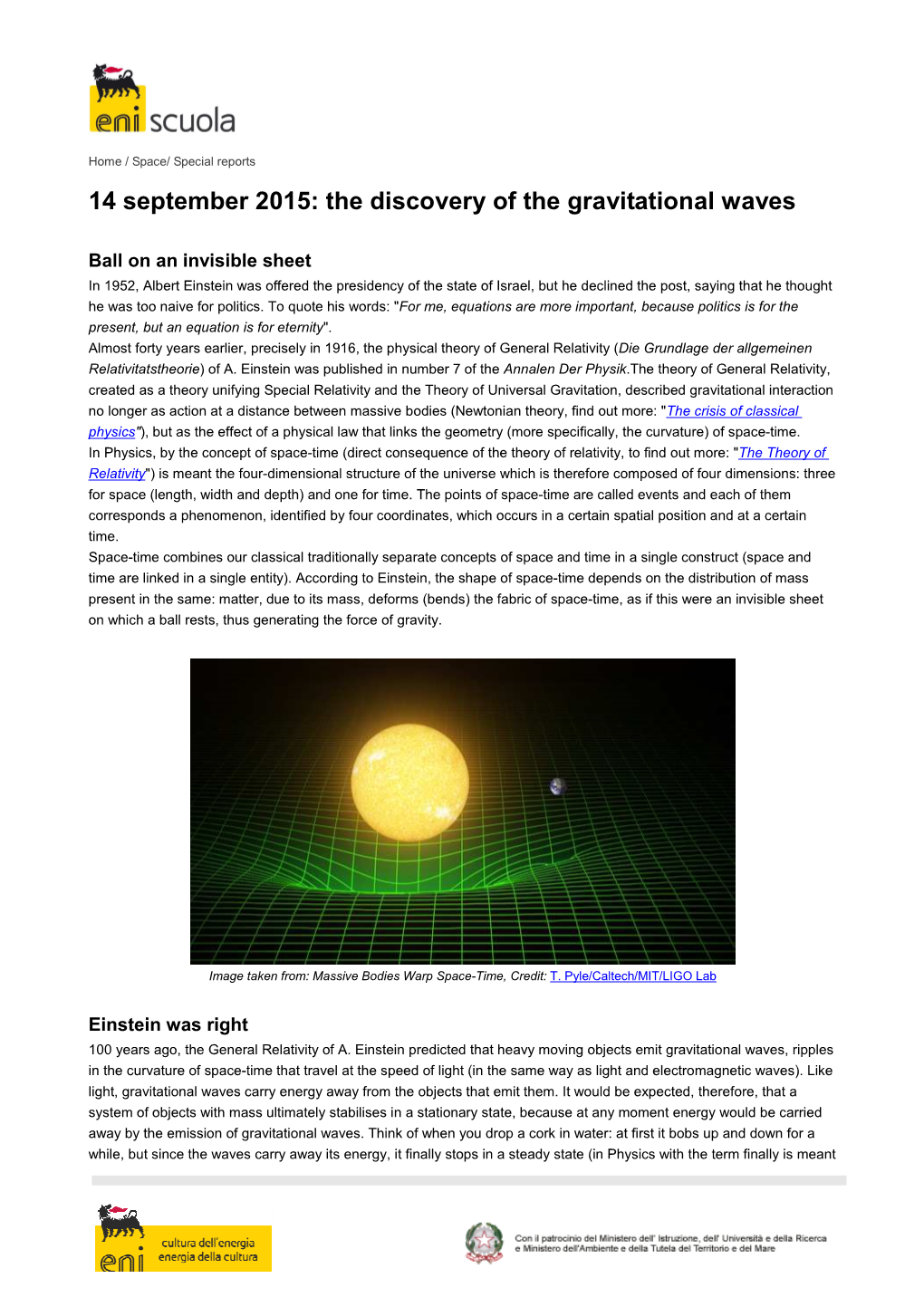 14 September 2015: the Discovery of the Gravitational Waves