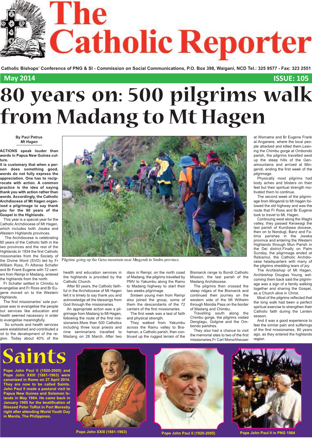 ISSUE: 105 80 Years On: 500 Pilgrims Walk from Madang to Mt Hagen