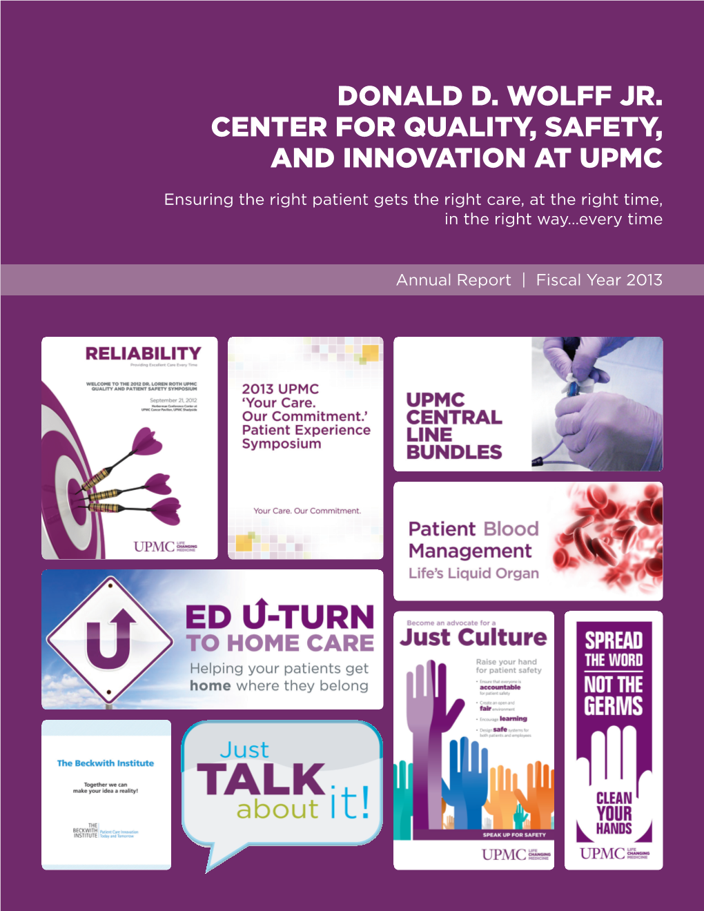 Donald D. Wolff Jr. Center for Quality, Safety, and Innovation at Upmc