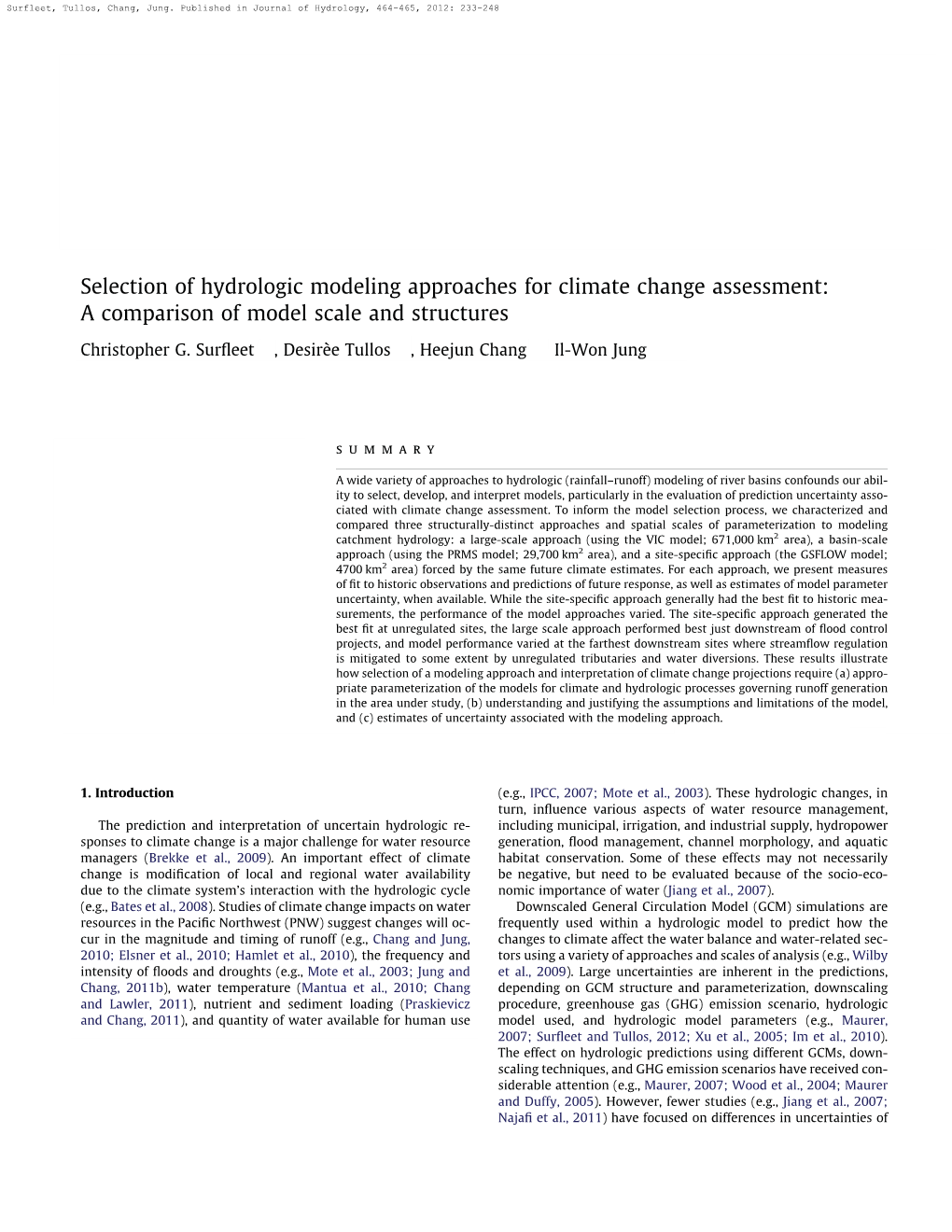 Selection of Hydrologic Modeling Approaches for Climate Change Assessment: a Comparison of Model Scale and Structures