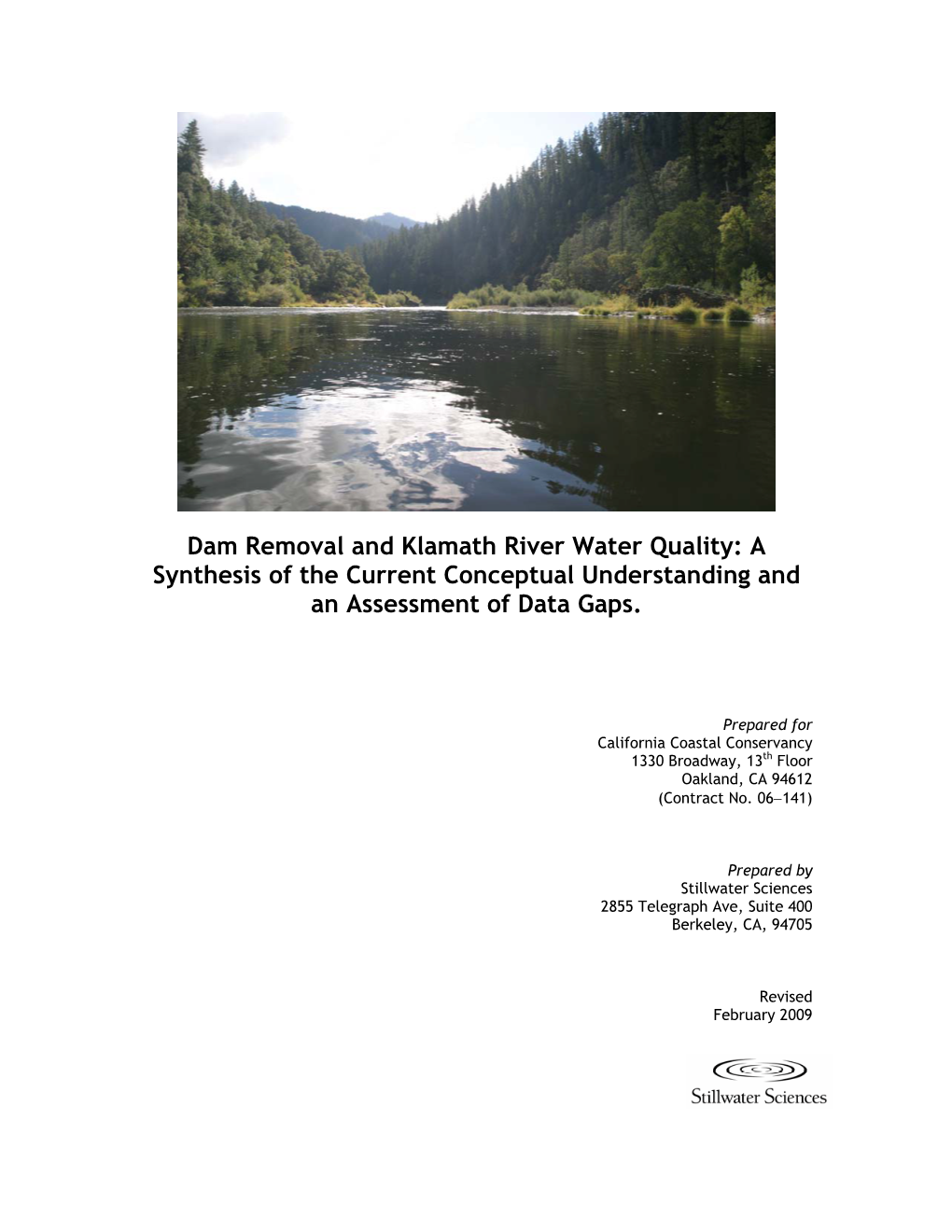 Dam Removal and Klamath River Water Quality: a Synthesis of the Current Conceptual Understanding and an Assessment of Data Gaps