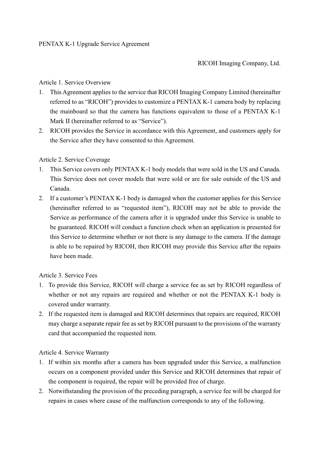 PENTAX K-1 Upgrade Service Agreement RICOH Imaging