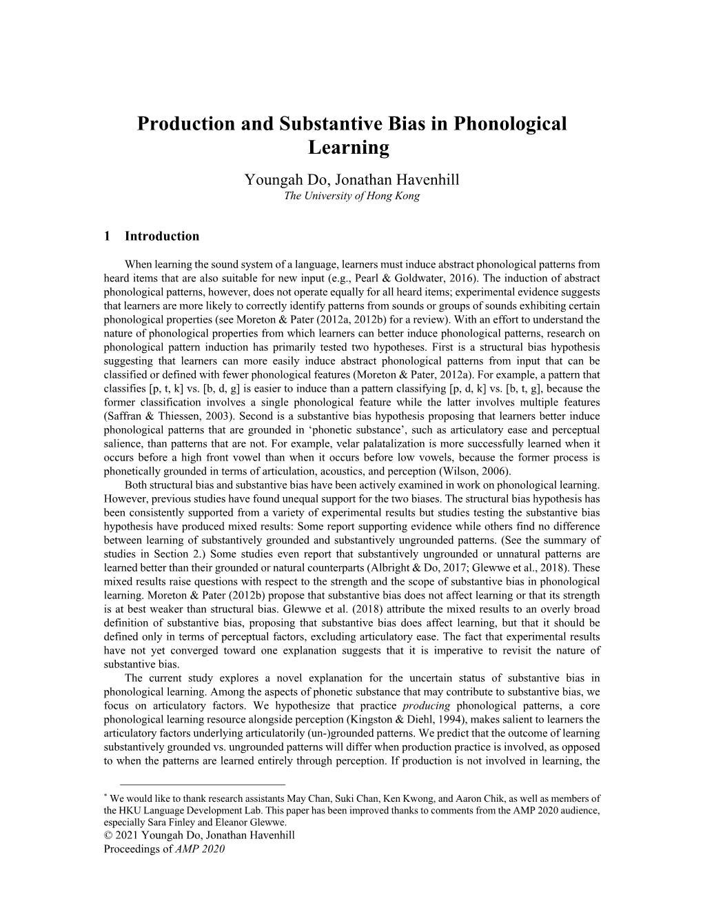 Production and Substantive Bias in Phonological Learning* Youngah Do, Jonathan Havenhill the University of Hong Kong