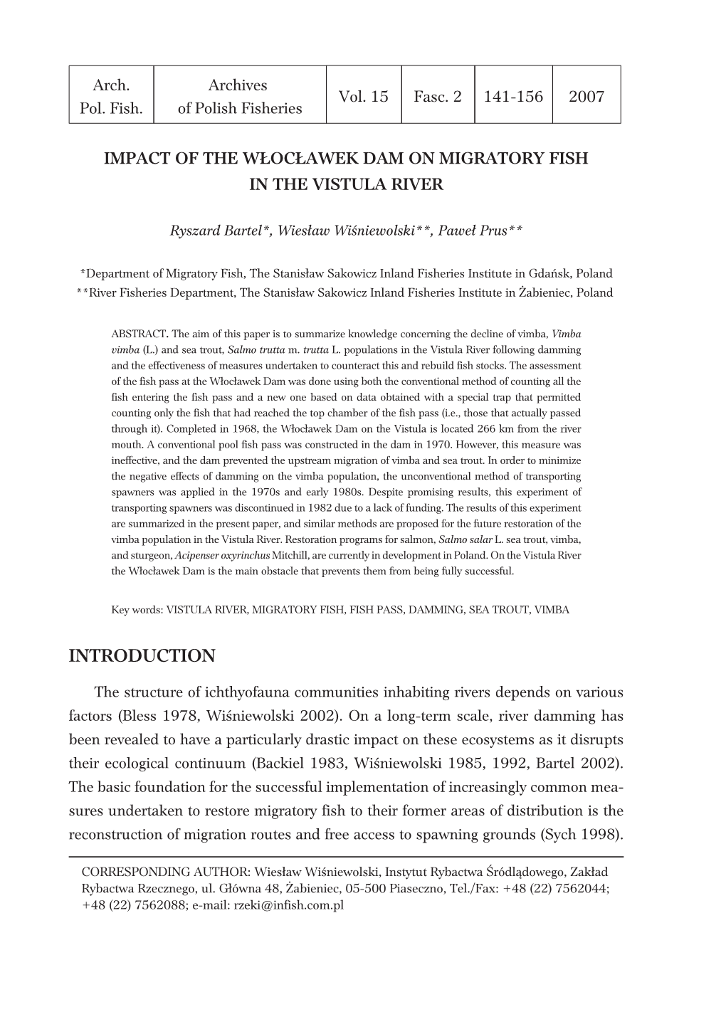 Impact of the W£Oc£Awek Dam on Migratory Fish in the Vistula River