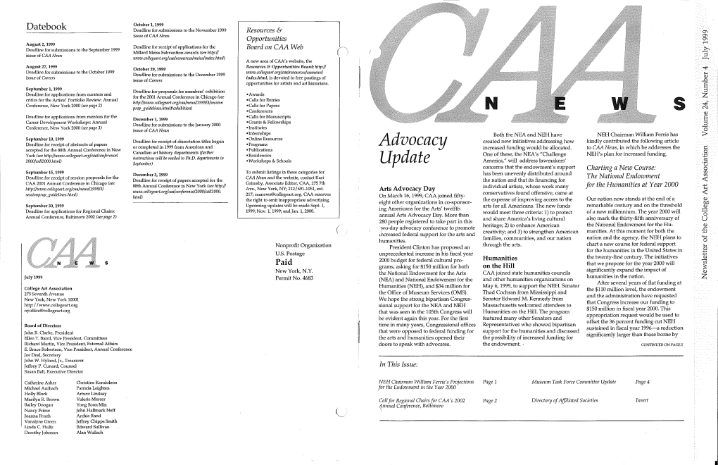 JULY 1999 CAA NEWS JULY 1999 13 • Theme, Be Original, and Completed Within the Immanence, and Evolution