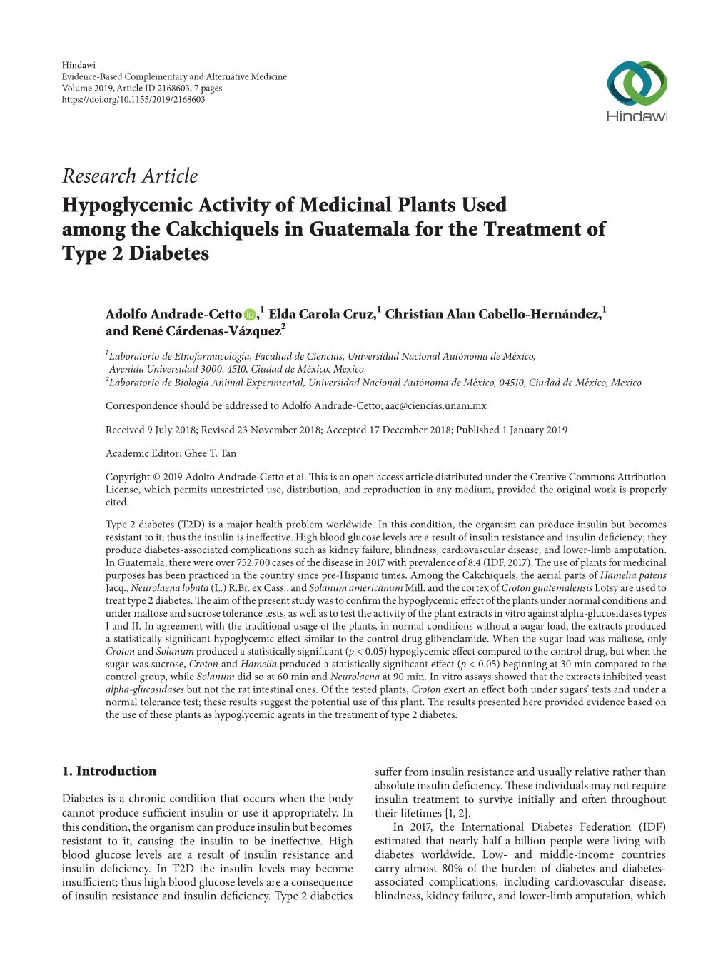 Hypoglycemic Activity of Medicinal Plants Used Among the Cakchiquels in Guatemala for the Treatment of Type 2 Diabetes