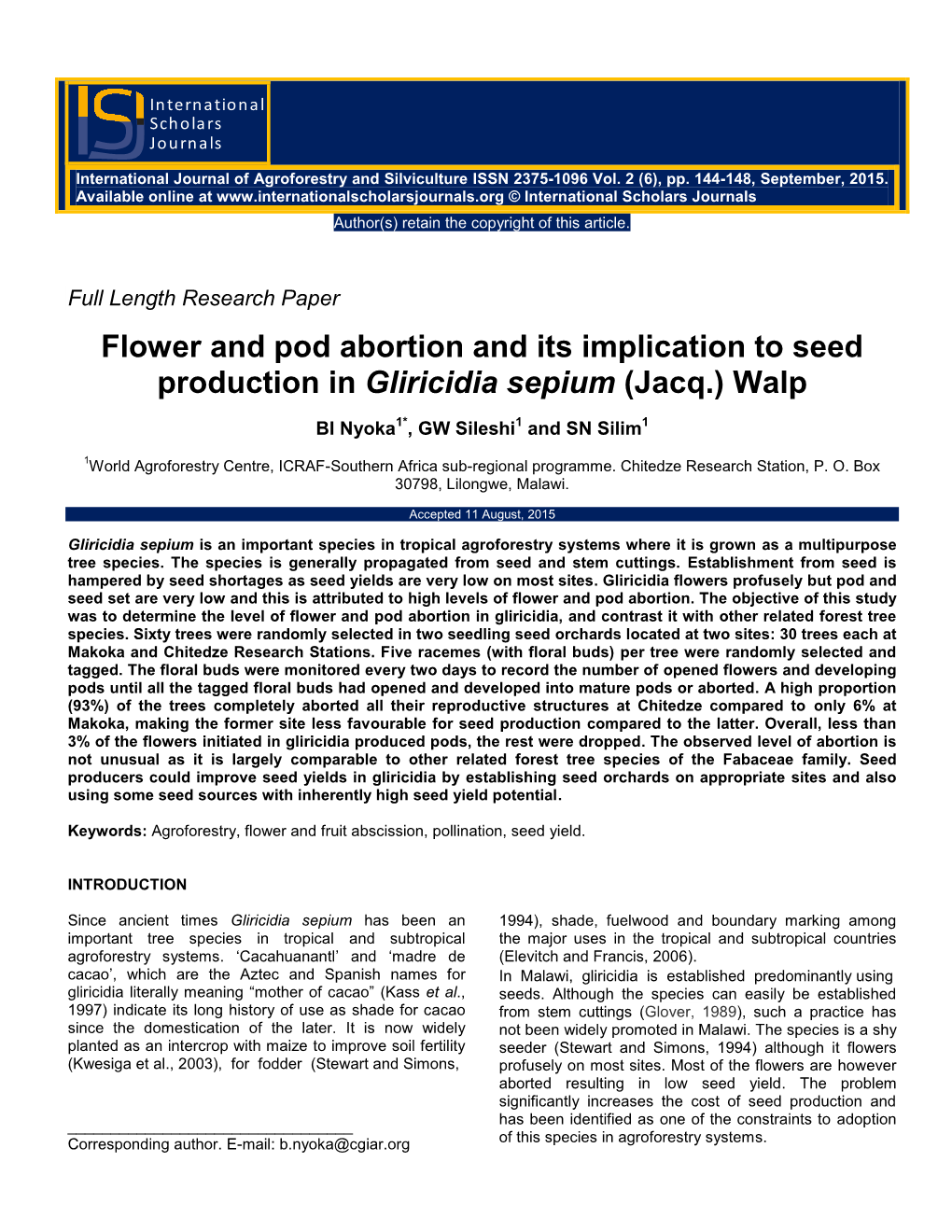 Flower and Pod Abortion and Its Implication to Seed Production in Gliricidia Sepium (Jacq.) Walp