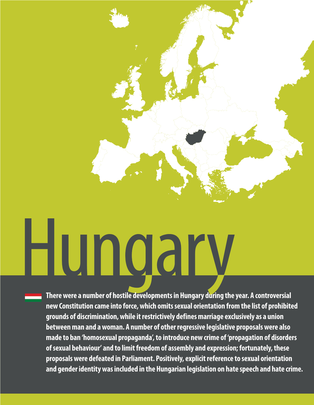 There Were a Number of Hostile Developments in Hungary During the Year