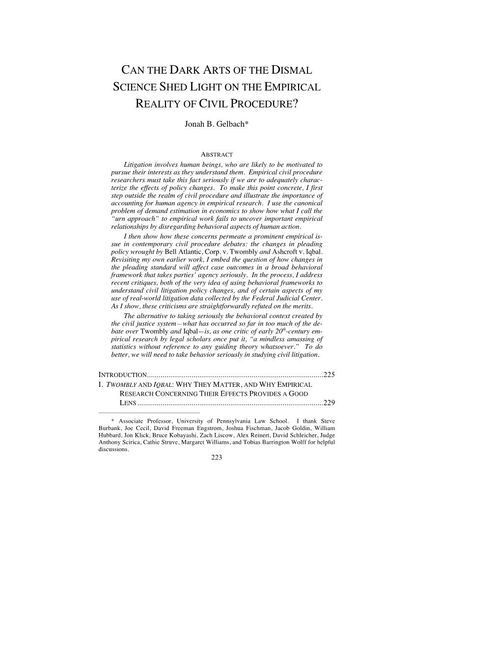 Can the Dark Arts of the Dismal Science Shed Light on the Empirical Reality of Civil Procedure?