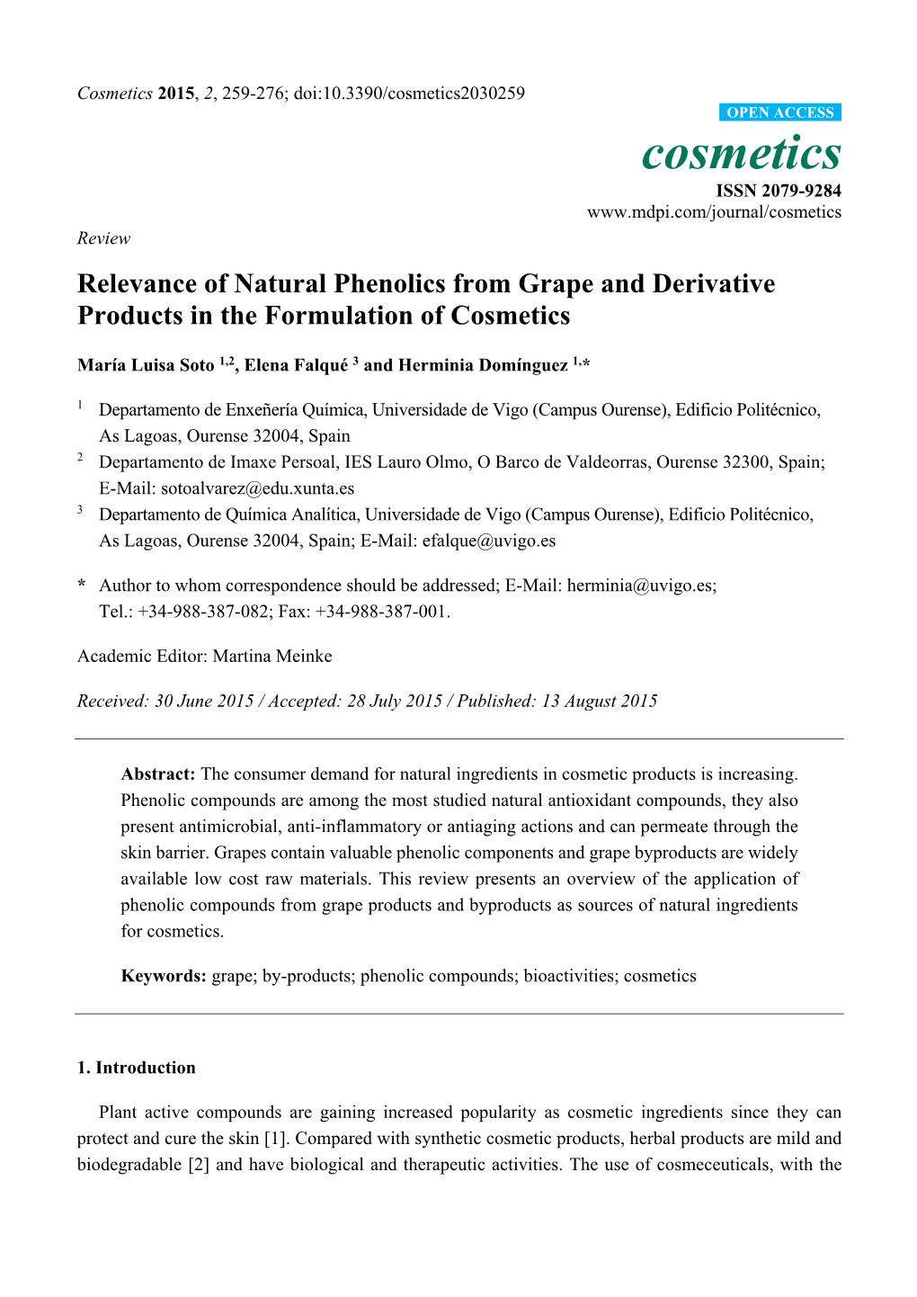 Relevance of Natural Phenolics from Grape and Derivative Products in the Formulation of Cosmetics