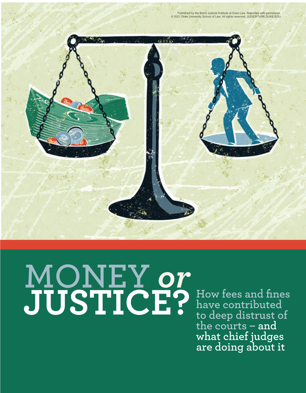 Money Or Justice? How Fees and Fines Have Contributed to Deep