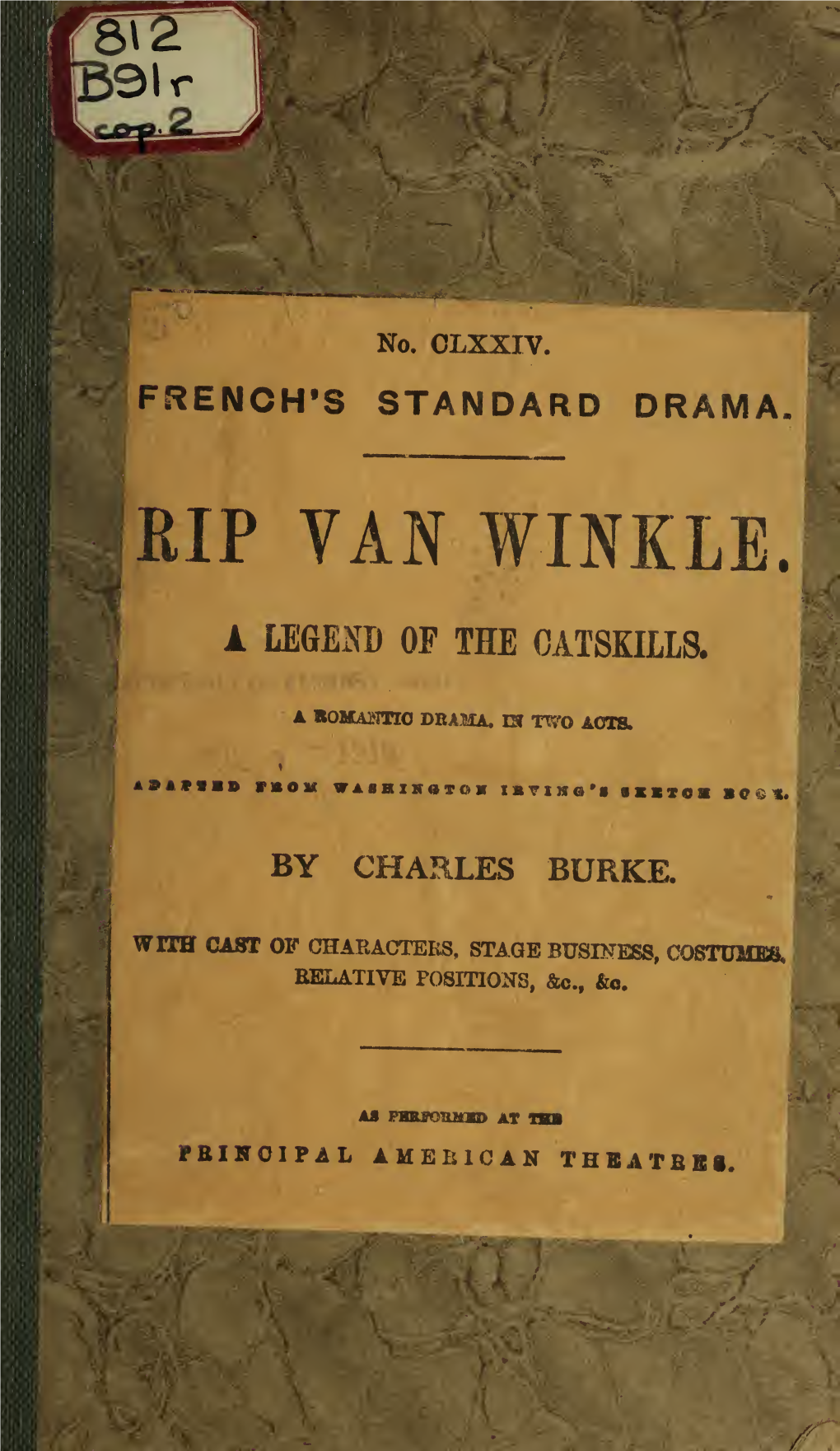 Rip Van Winkle; a Legend of the Catskills. a Romantic Drama, in Two