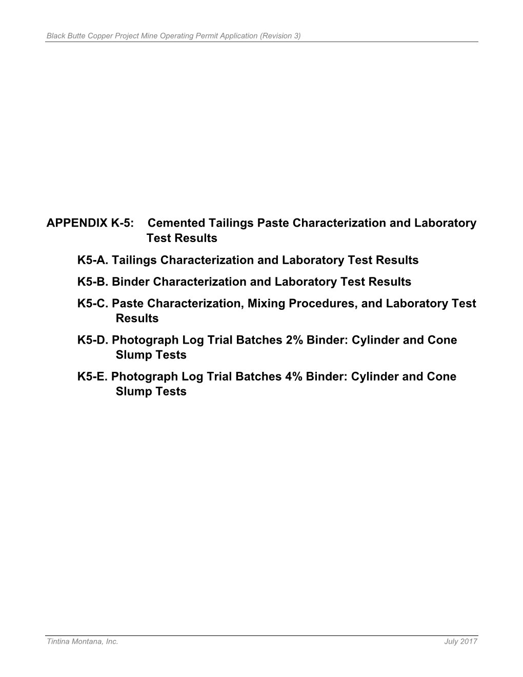 Cemented Tailings Paste Characterization and Laboratory Test Results K5-A