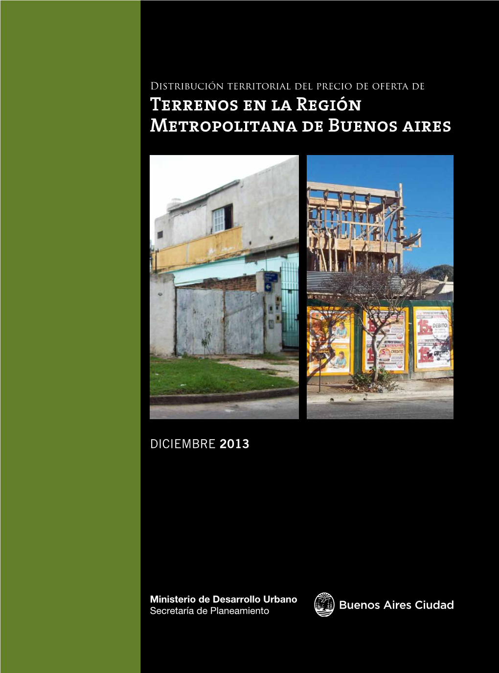 Terrenos En La Región Metropolitana De Buenos Aires