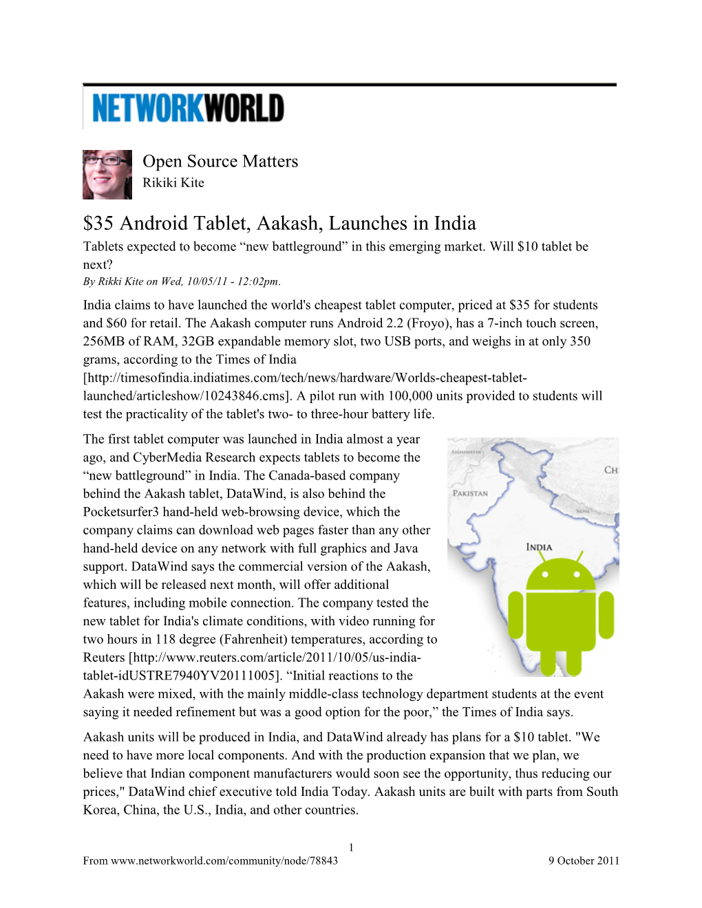 $35 Android Tablet, Aakash, Launches in India Tablets Expected to Become “New Battleground” in This Emerging Market