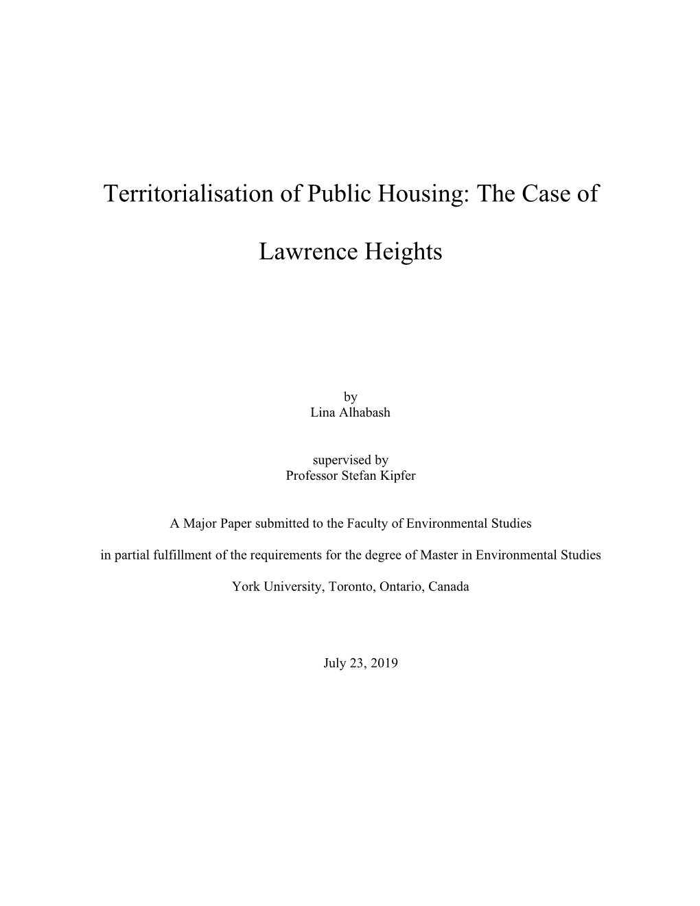 Territorialisation of Public Housing: the Case of Lawrence Heights