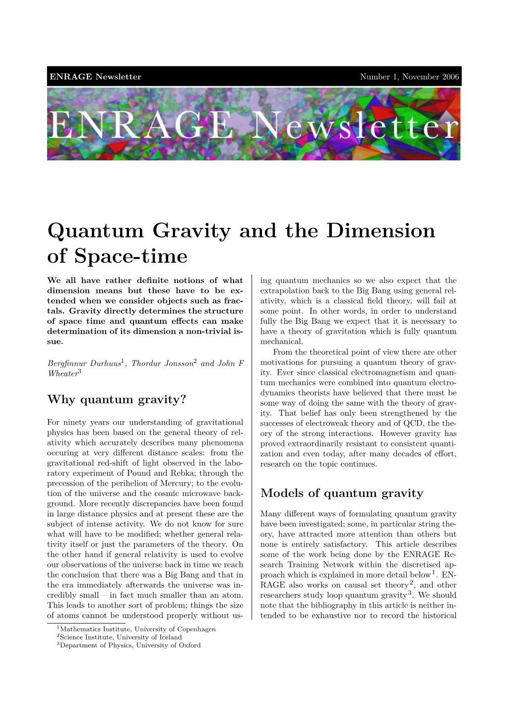 Quantum Gravity and the Dimension of Space-Time