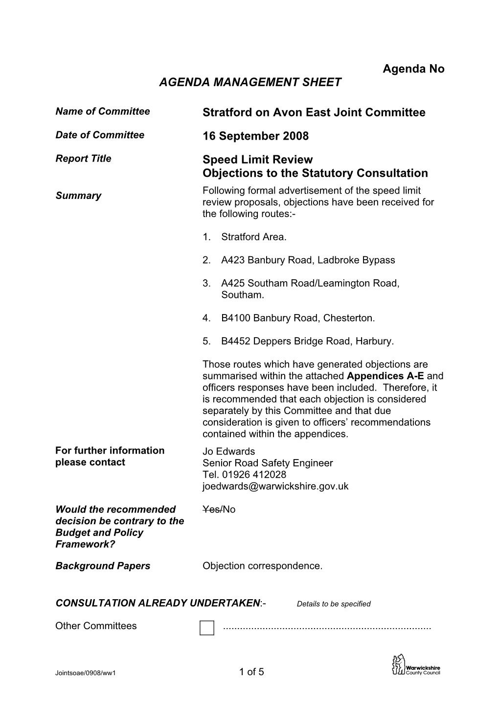 Agenda No AGENDA MANAGEMENT SHEET Stratford on Avon East Joint