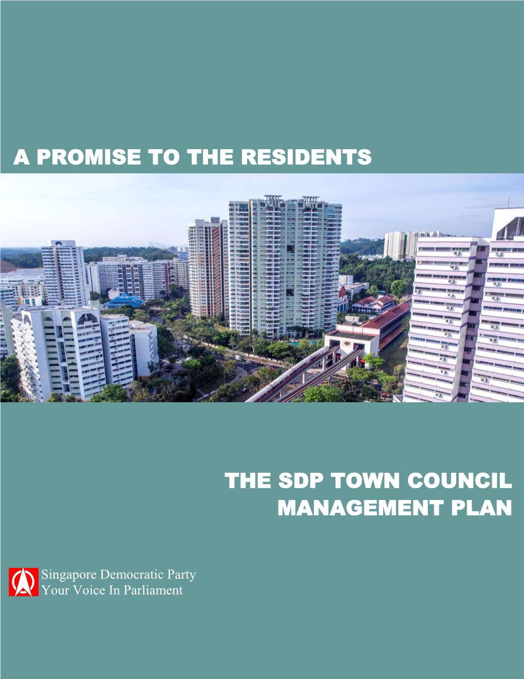 The SDP Town Council Management Plan