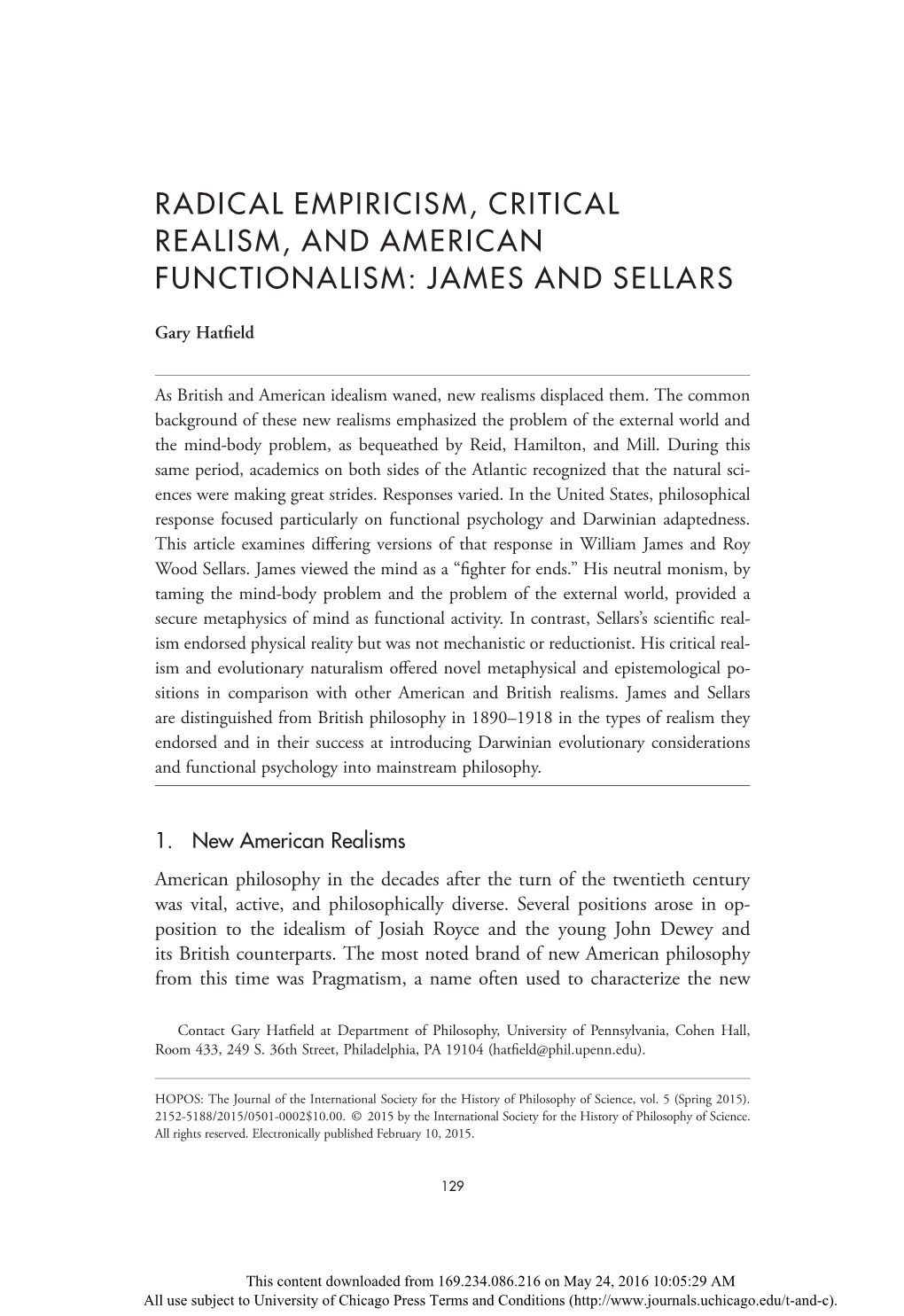 Radical Empiricism, Critical Realism, and American Functionalism: James and Sellars