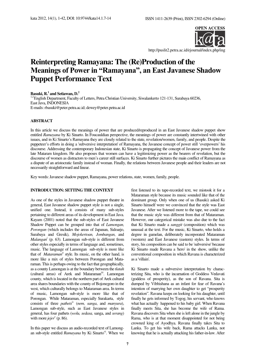 Reinterpreting Ramayana: the (Re)Production of the Meanings of Power in —Ramayana“, an East Javanese Shadow Puppet Performance Text