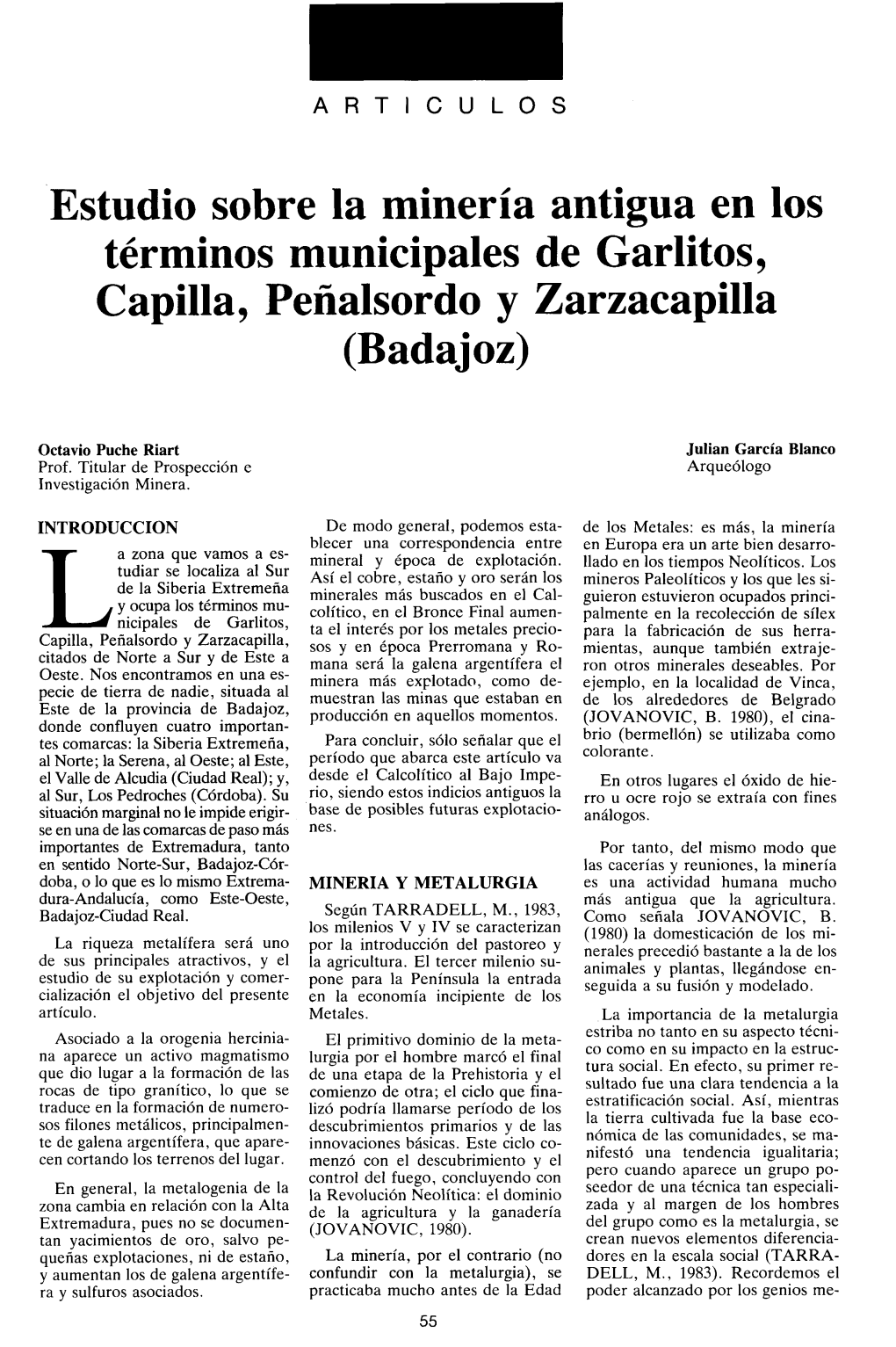 Estudio Sobre La Minería Antigua En Los Términos Municipales De Garlitos, Capilla, Peñalsordo Y Zarzacapilla (Badajoz)