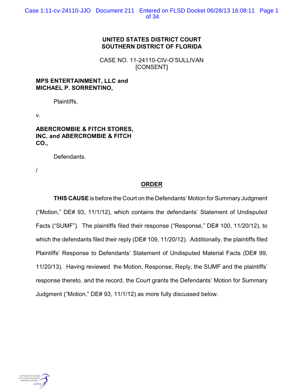Case 1:11-Cv-24110-JJO Document 211 Entered on FLSD Docket 06/28/13 16:08:11 Page 1 of 34