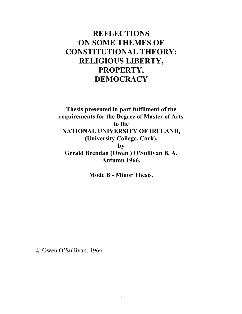 Reflections on Some Themes of Constitutional Theory: Religious Liberty, Property, Democracy