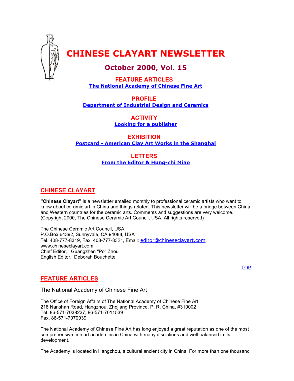 October 2000, Vol. 15 FEATURE ARTICLES the National Academy of Chinese Fine Art