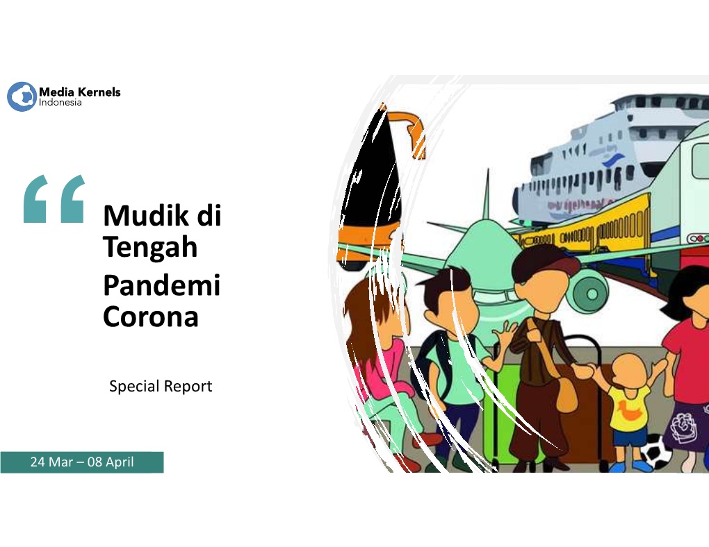 Mudik Di Tengah Pandemi Corona