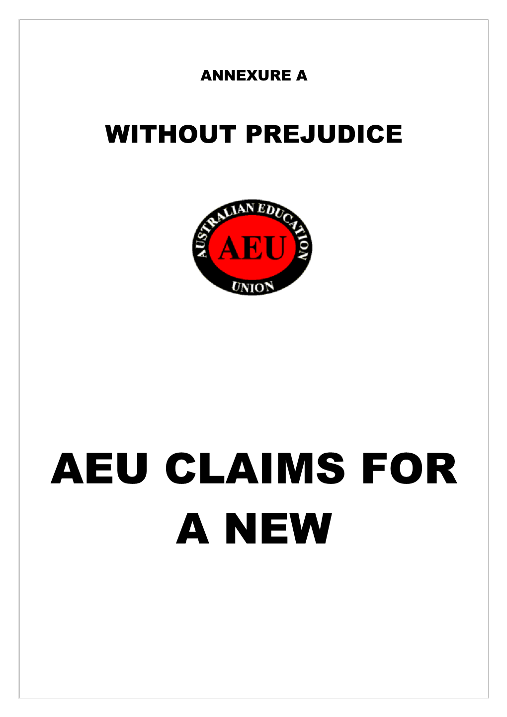 AEU Claim For Notice Of Intention To Bargain