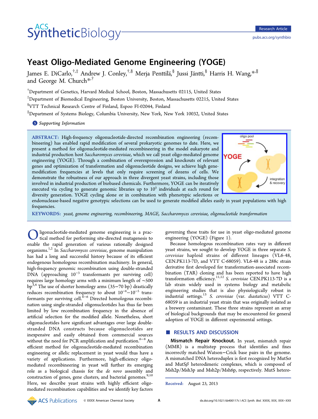 Yeast Oligo-Mediated Genome Engineering (YOGE) † ‡ † § § § ∥ James E