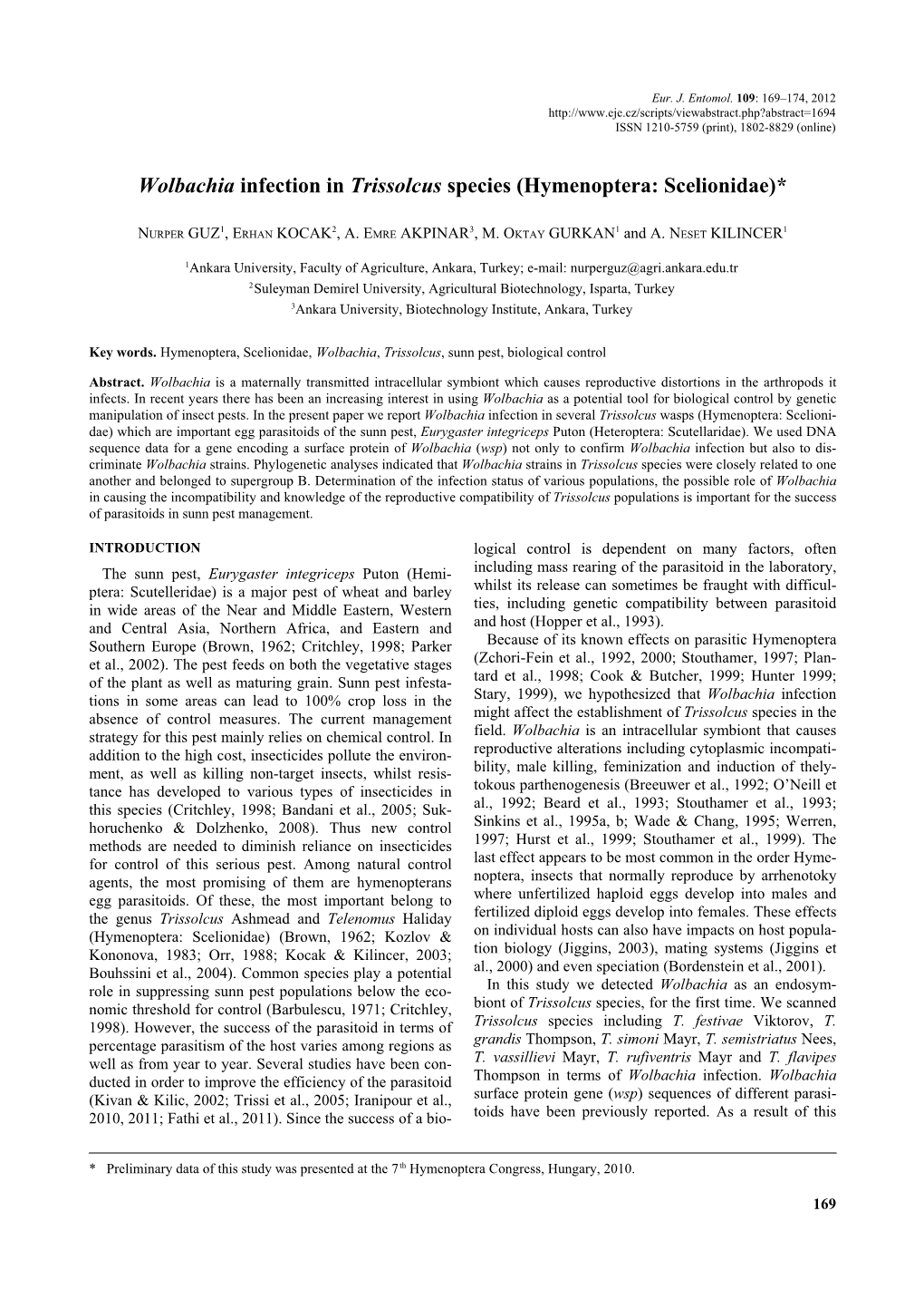 Wolbachia Infection in Trissolcus Species (Hymenoptera: Scelionidae)*