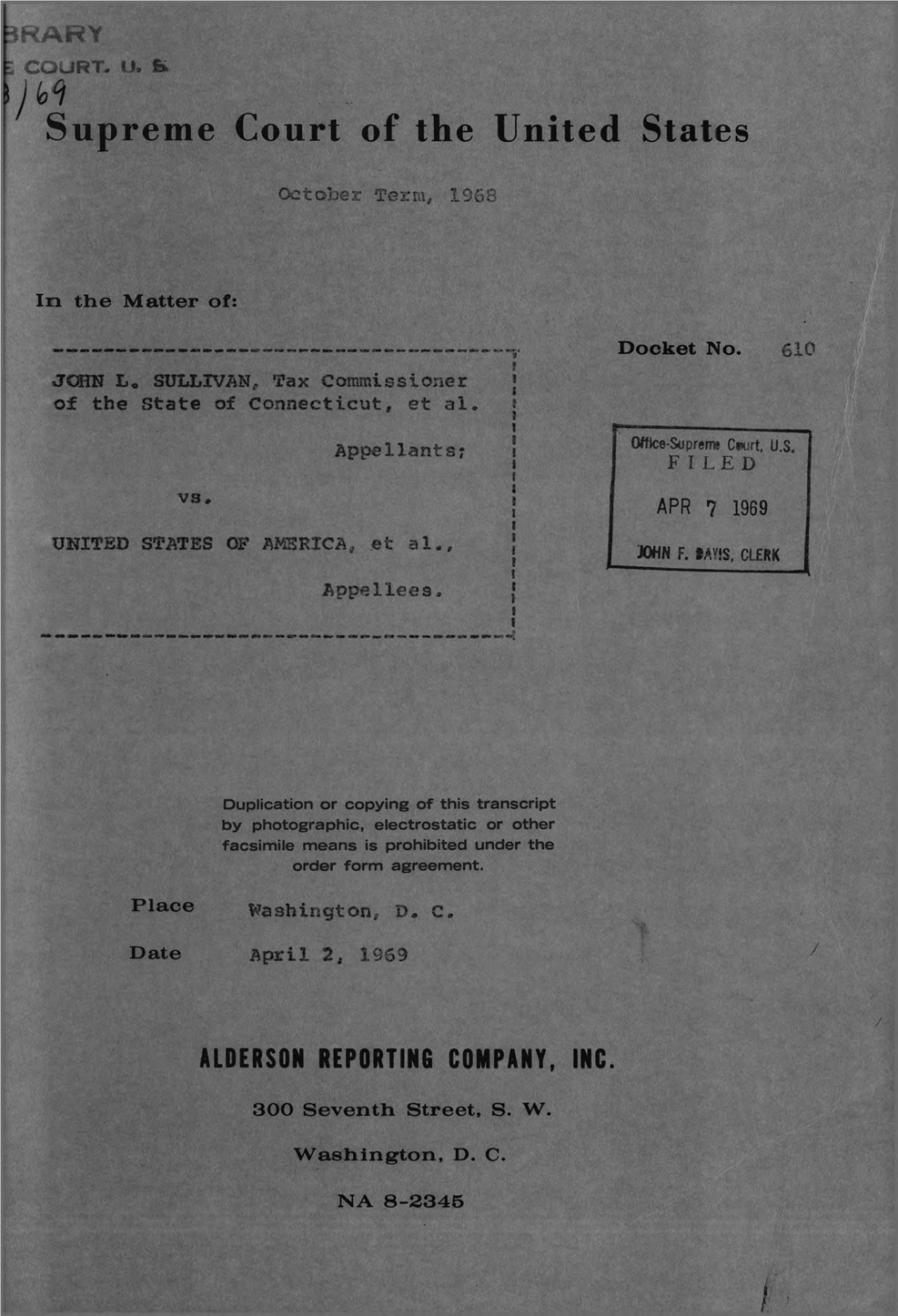 610 JOHN L„ SULLIVAN, Tax Commissioner of the State of Connecticut, Et Al