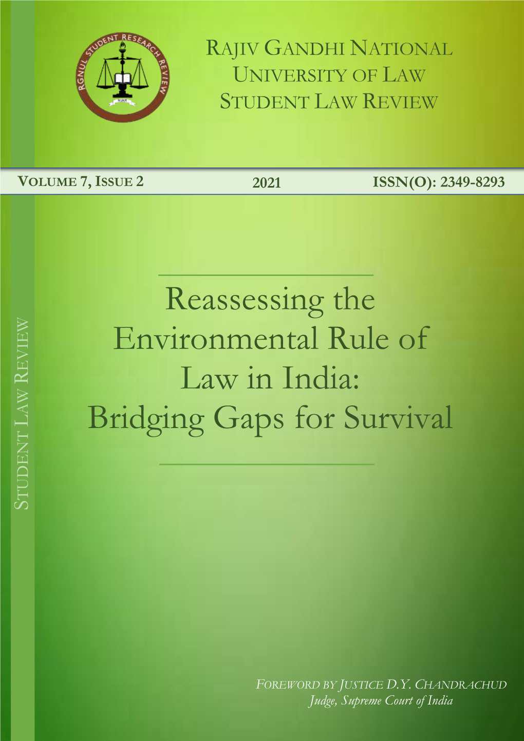 Reassessing the Environmental Rule of Law in India: Bridging Gaps For