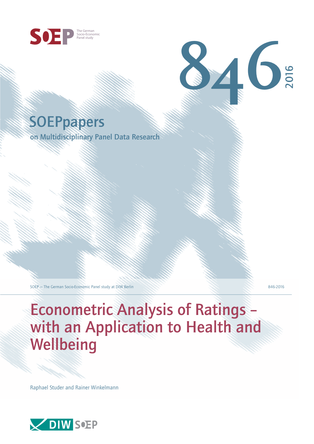 Econometric Analysis of Ratings – with an Application to Health and Wellbeing