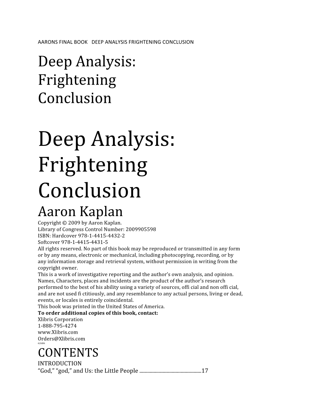 DEEP ANALYSIS FRIGHTENING CONCLUSION Deep Analysis: Frightening Conclusion