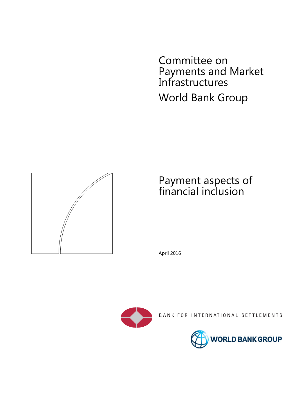 Payment Aspects of Financial Inclusion