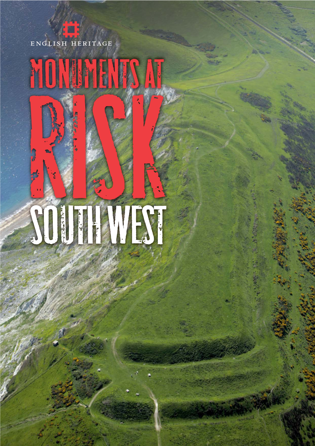 Scheduled Monuments at Risk: South West Region