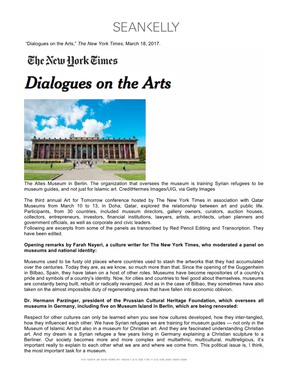 “Dialogues on the Arts,” the New York Times, March 18, 2017. the Altes