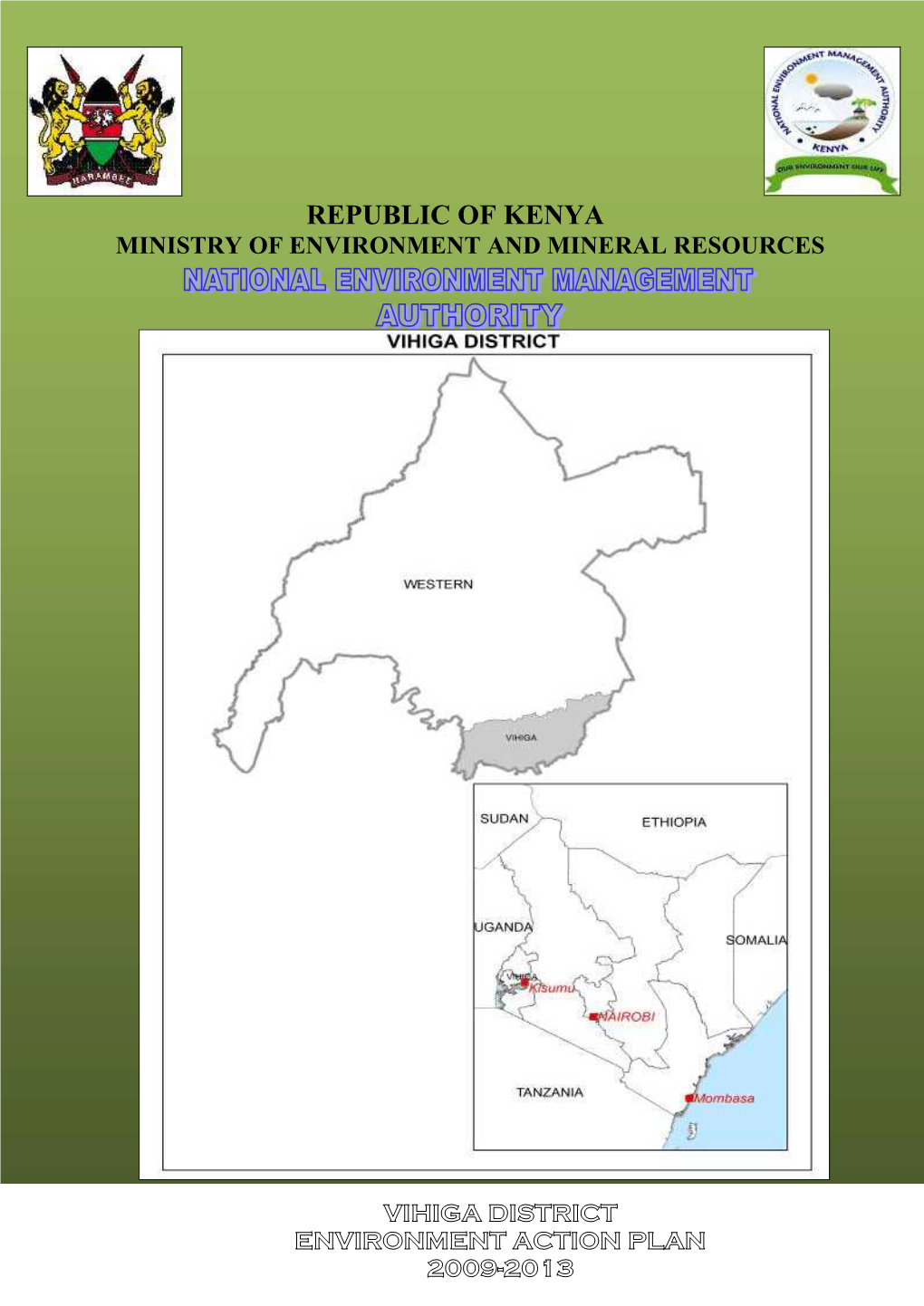 Vihiga District Environment Action Plan 2009-2013 Executive Summary